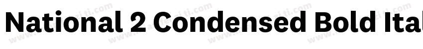 National 2 Condensed Bold Italic字体转换